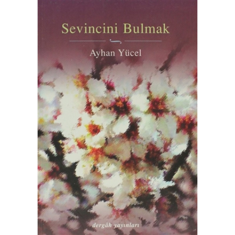 Sevincini Bulmak Sevincini Bulmak