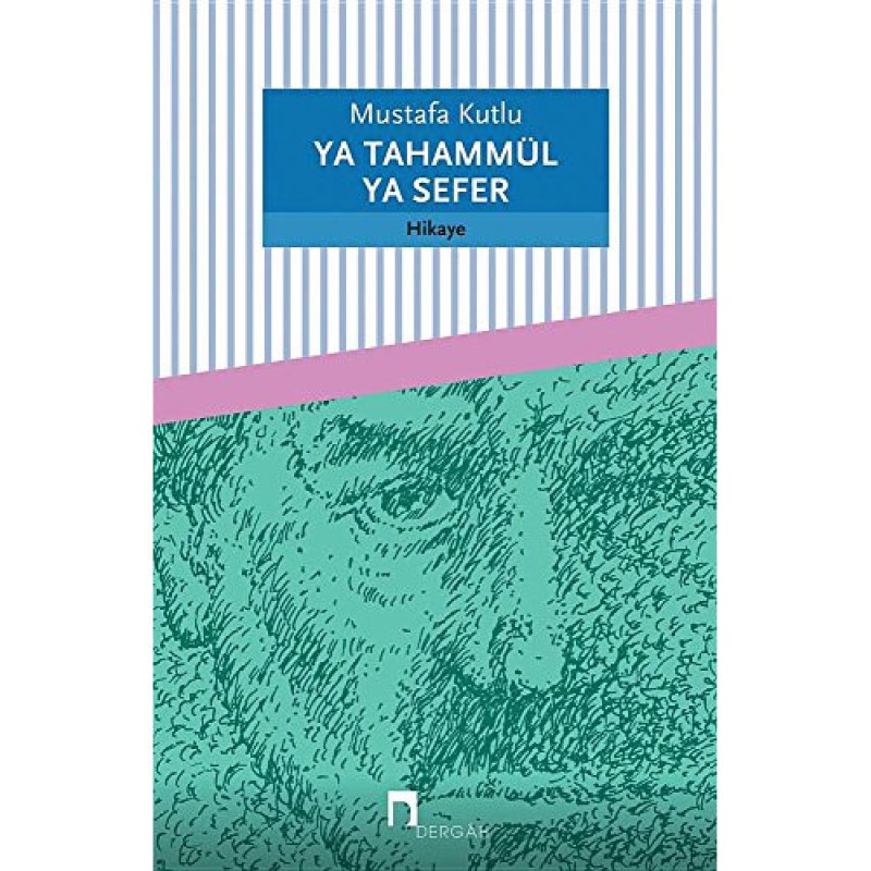 Ya Tahammül Ya Sefer