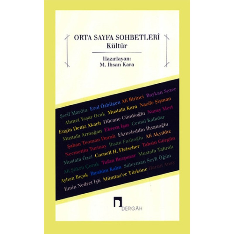 Orta Sayfa Sohbetleri - Kültür