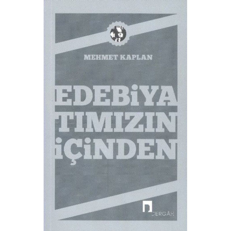 Edebiyatımızın İçinden Edebiyatımızın İçinden