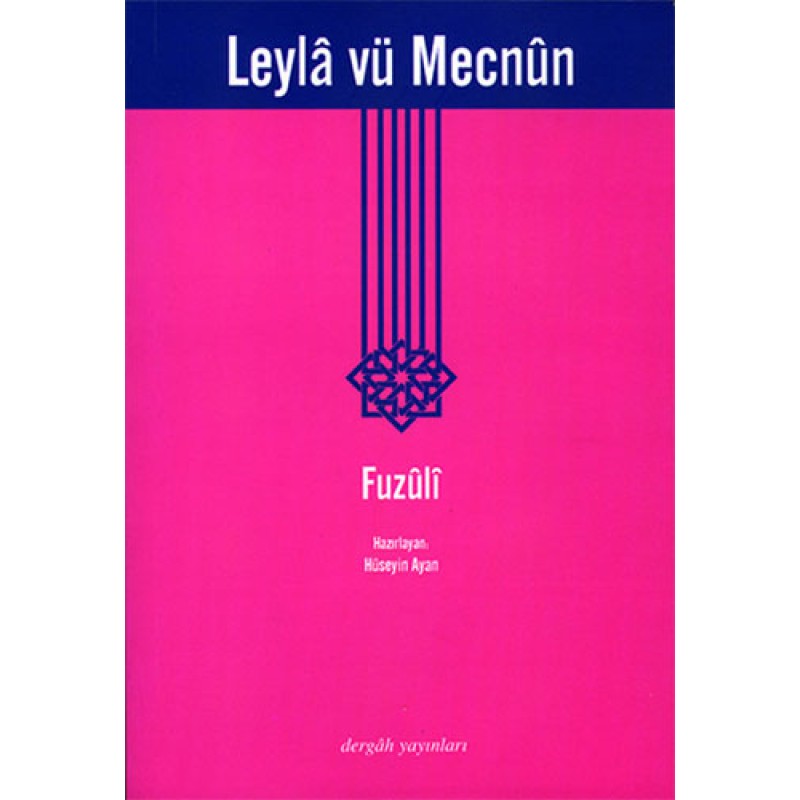 Leyla vü Mecnun Leyla vü Mecnun