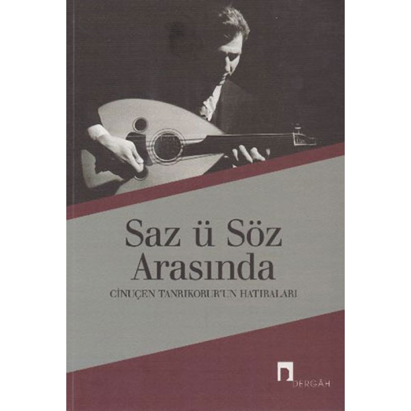 Saz ü Söz Arasında Saz ü Söz Arasında