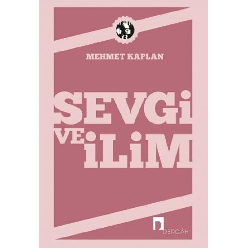 Sevgi ve İlim Sevgi ve İlim