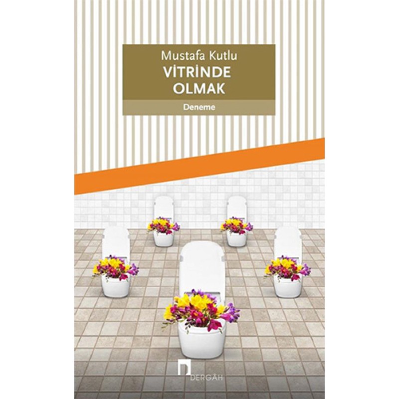 Vitrinde Olmak Vitrinde Olmak