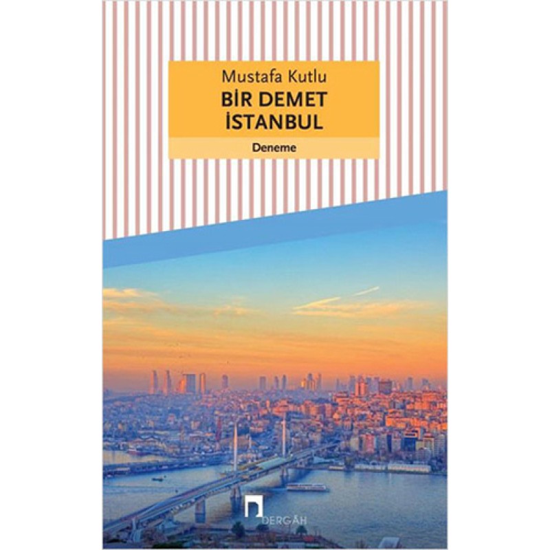Bir Demet İstanbul Bir Demet İstanbul