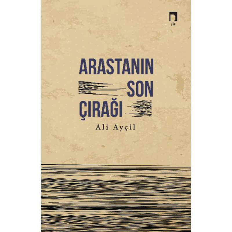 Arastanın Son Çırağı Arastanın Son Çırağı