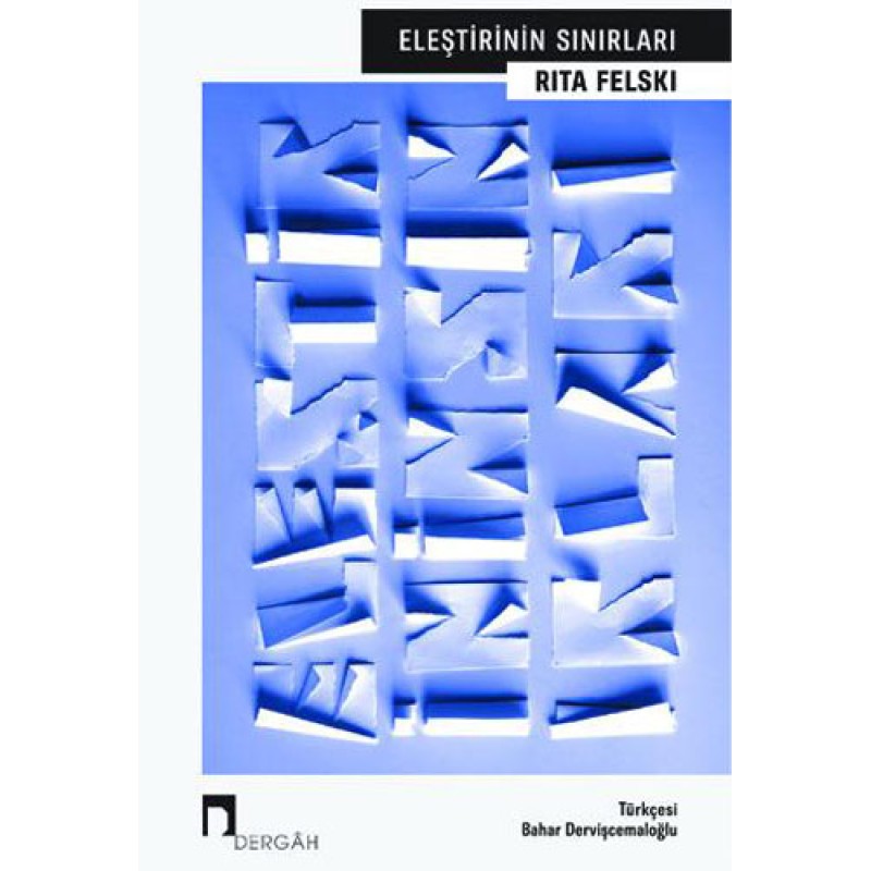Eleştirinin Sınırları Eleştirinin Sınırları