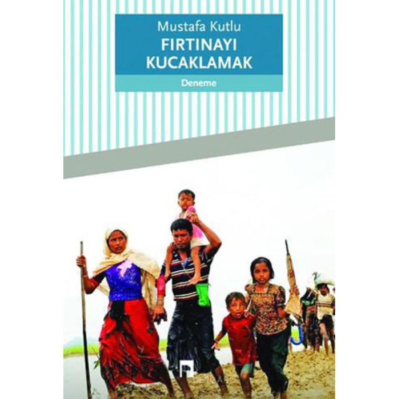 Fırtınayı Kucaklamak Fırtınayı Kucaklamak
