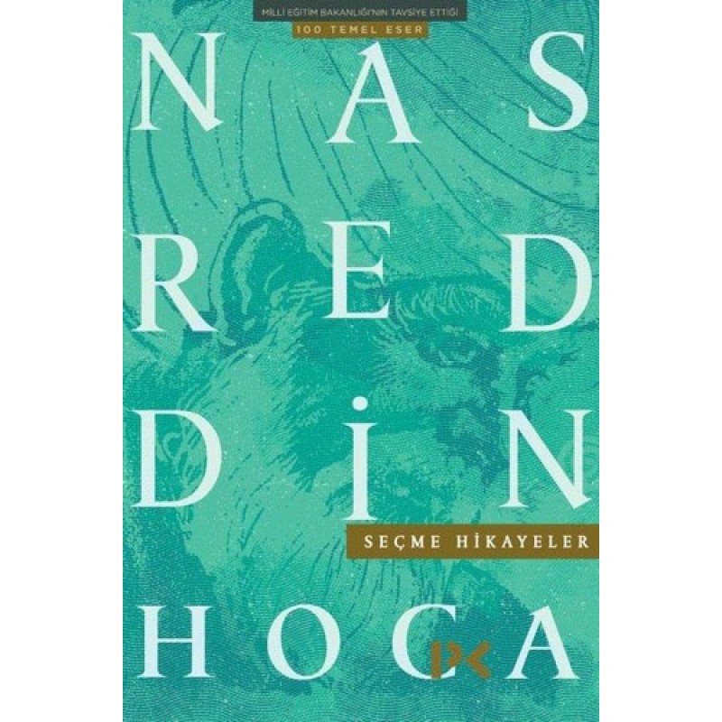 Nasreddin Hoca - Seçme Hikayeler