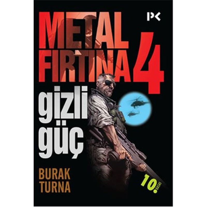 Metal Fırtına 4: Gizli Güç Metal Fırtına 4: Gizli Güç