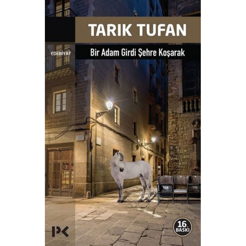 Bir Adam Girdi Şehre Koşarak Bir Adam Girdi Şehre Koşarak