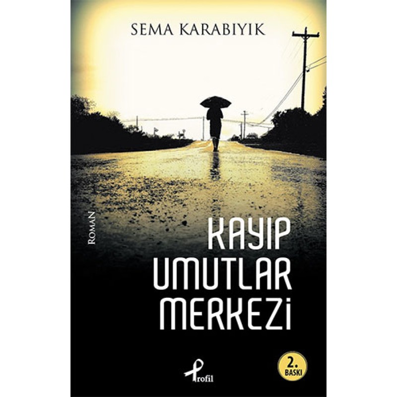 Kayıp Umutlar Merkezi