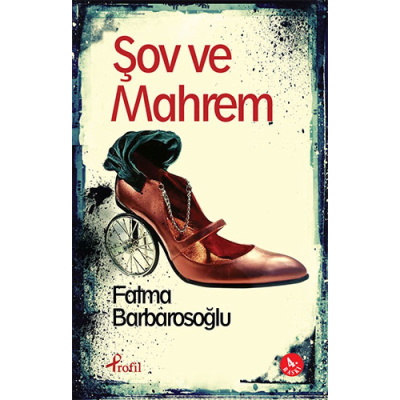 Şov ve Mahrem Şov ve Mahrem