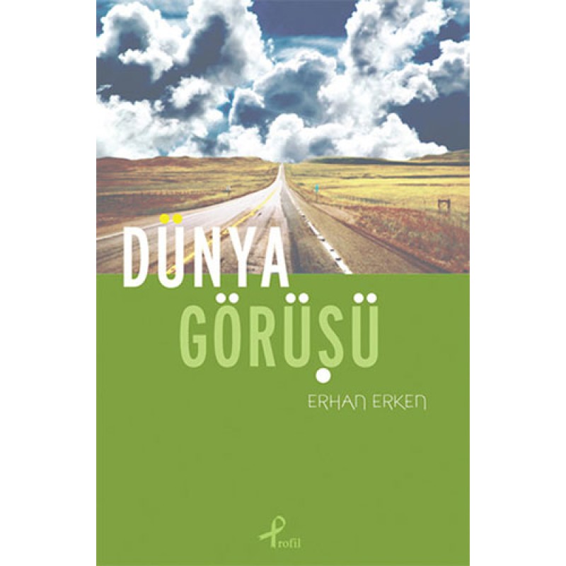 Dünya Görüşü Dünya Görüşü