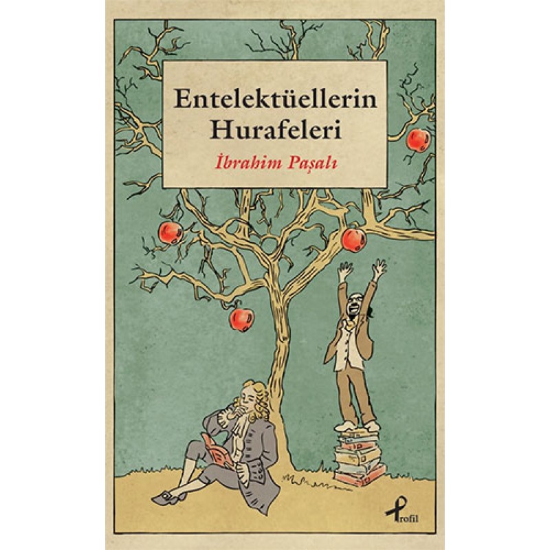 Entelektüellerin Hurafeleri