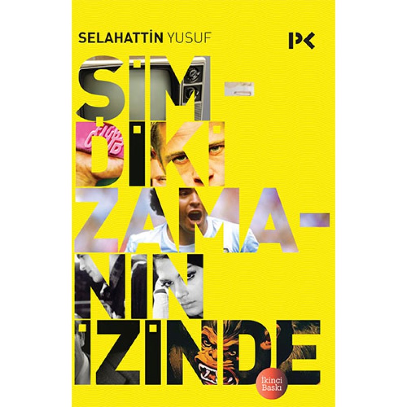 Şimdiki Zamanın İzinde Şimdiki Zamanın İzinde