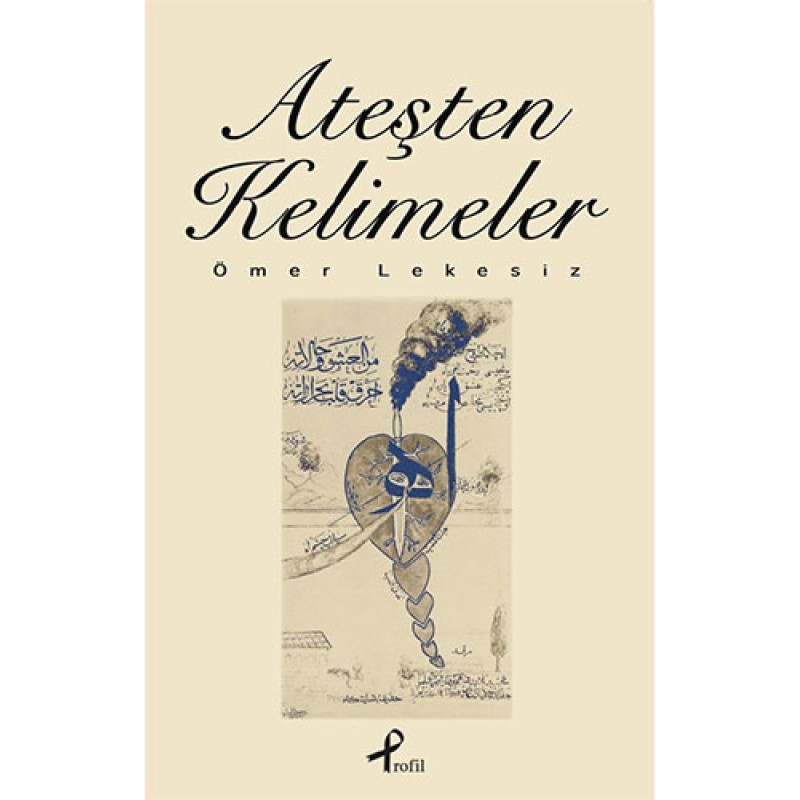 Ateşten Kelimeler Ateşten Kelimeler