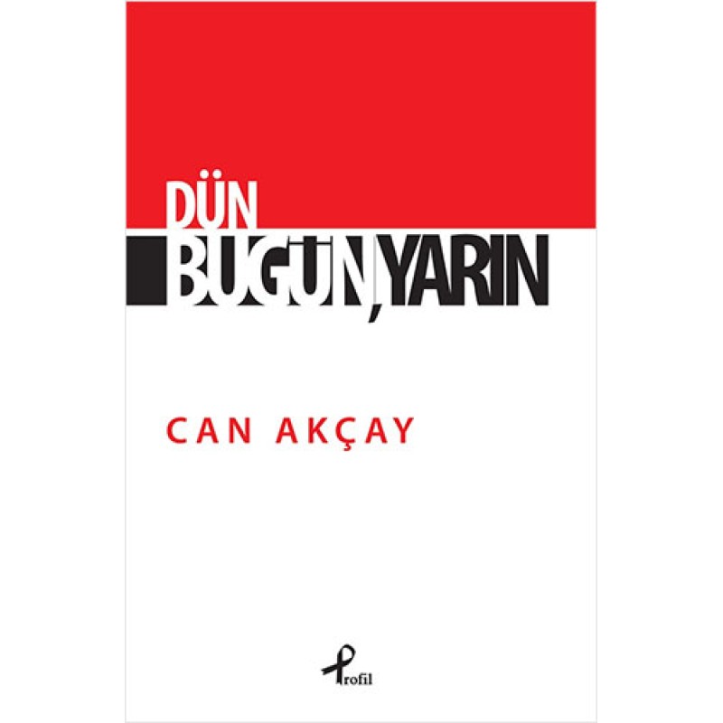 Dün, Bugün, Yarın Dün, Bugün, Yarın