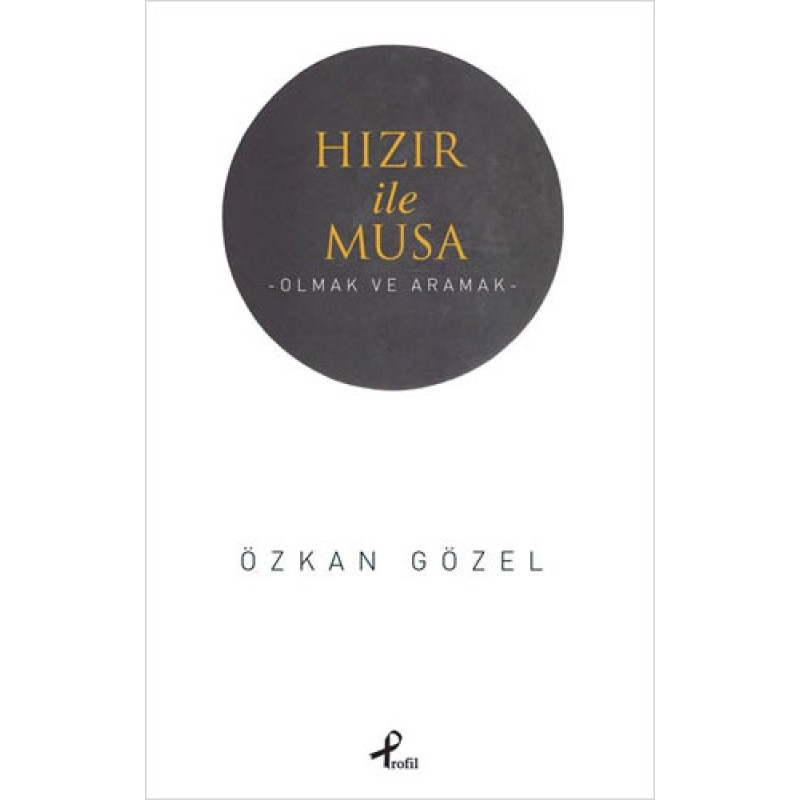 Hızır ile Musa Hızır ile Musa