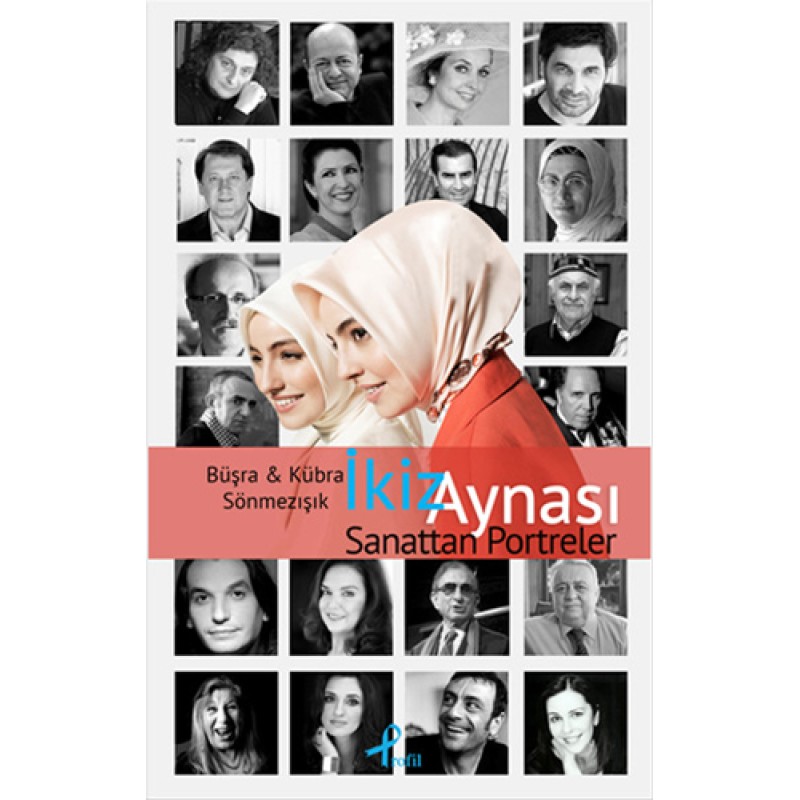 İkiz Aynası - Sanattan Portreler İkiz Aynası - Sanattan Portreler