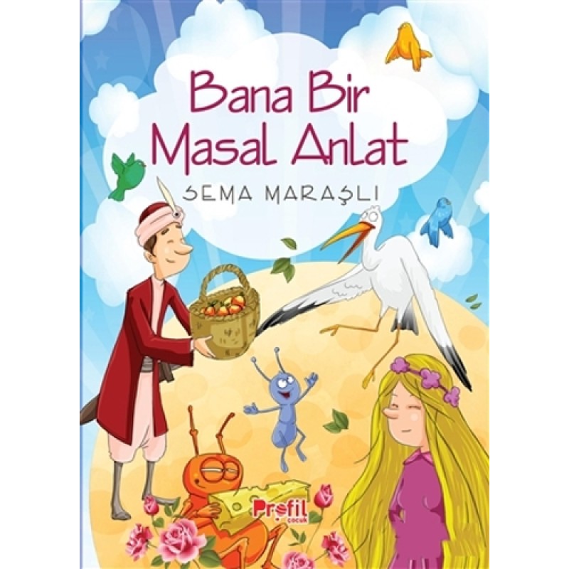 Bana Bir Masal Anlat Bana Bir Masal Anlat
