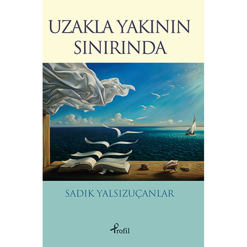 Uzakla Yakının Sınırında