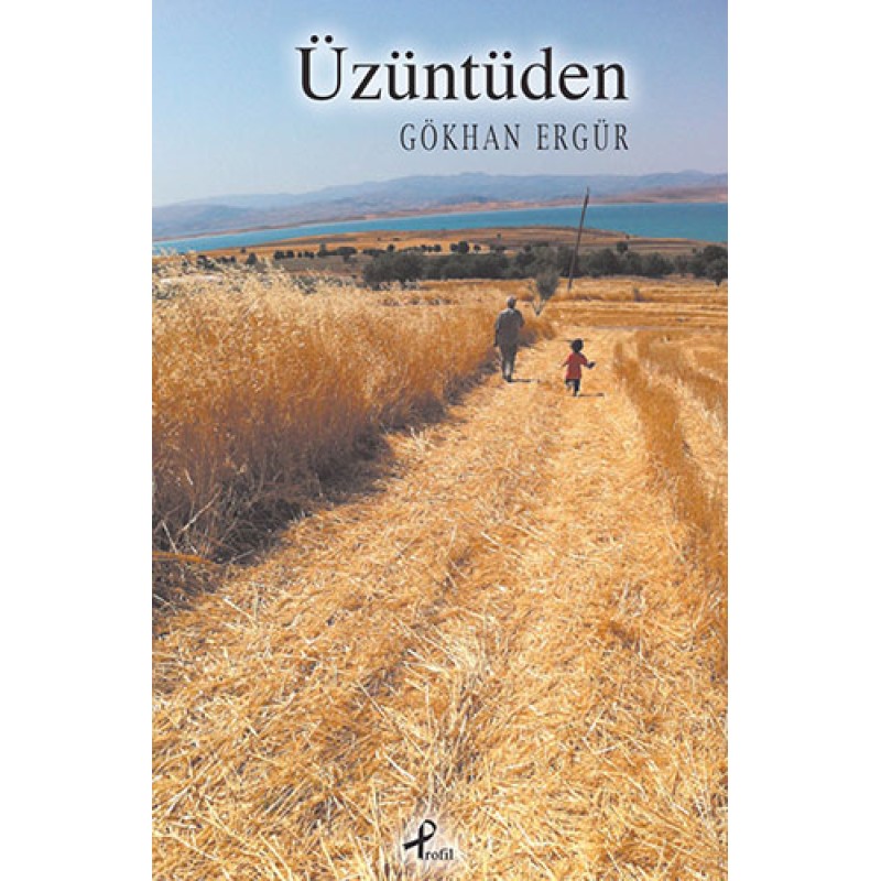 Üzüntüden Üzüntüden