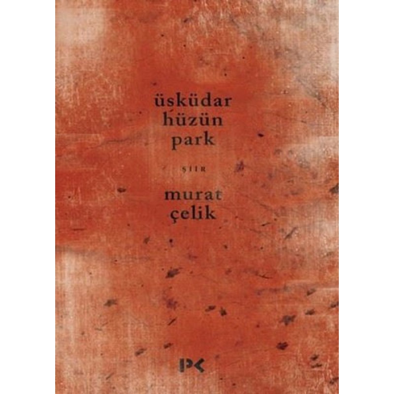 Üsküdar Hüzün Park Üsküdar Hüzün Park
