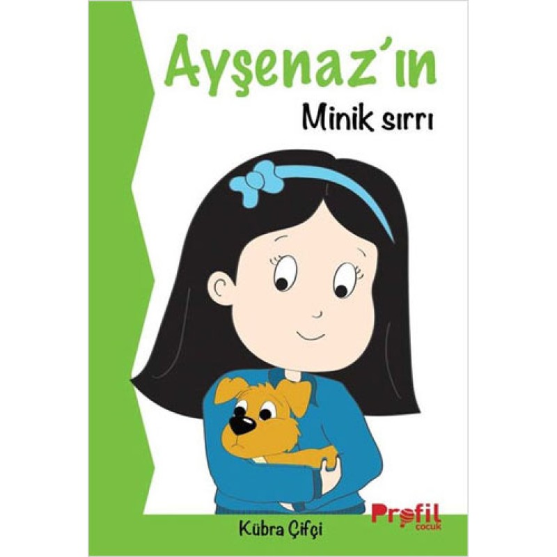 Ayşenaz’ın Minik Sırrı Ayşenaz’ın Minik Sırrı