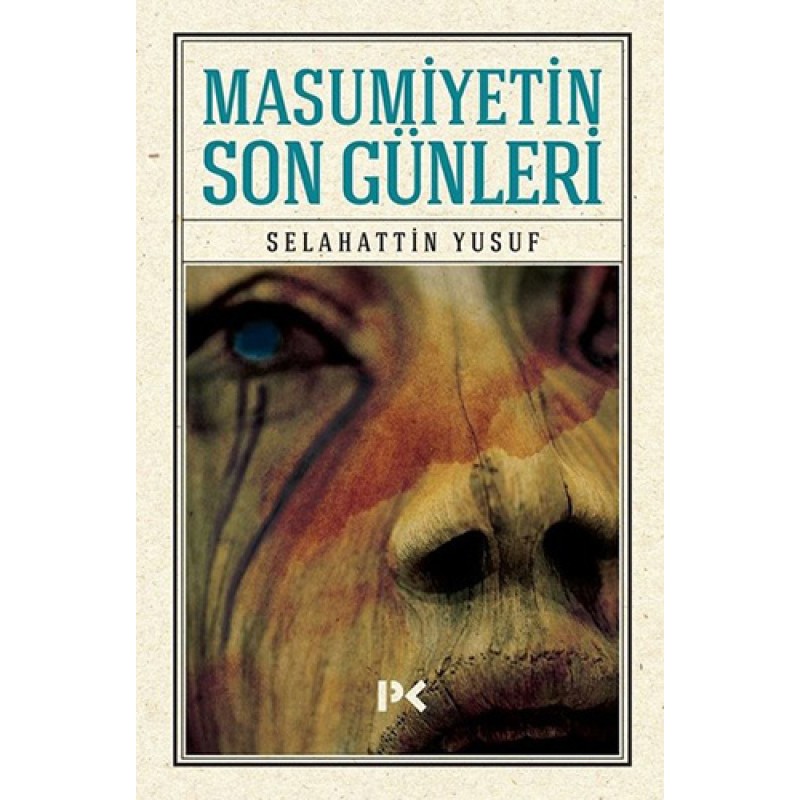 Masumiyetin Son Günleri Masumiyetin Son Günleri