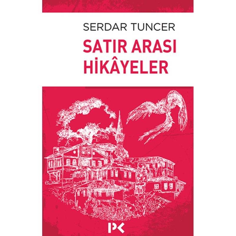 Satır Arası Hikâyeler Satır Arası Hikâyeler