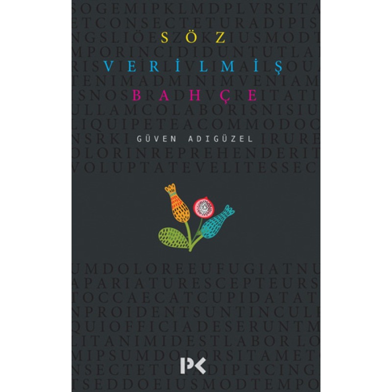 Söz Verilmiş Bahçe Söz Verilmiş Bahçe