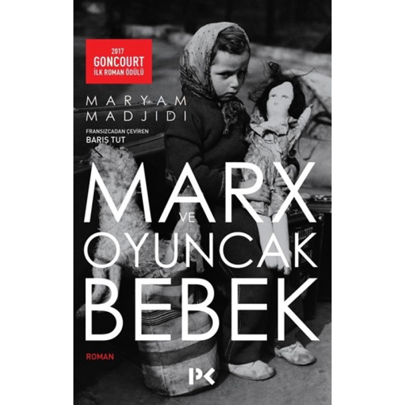 Marx ve Oyuncak Bebek Marx ve Oyuncak Bebek