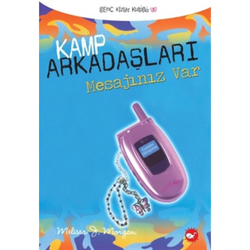 Kamp Arkadaşları 5 - Mesajınız Var