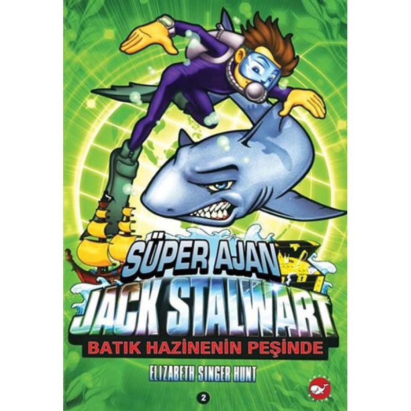 Süper Ajan Jack Stalwart 2 - Batık Hazinenin Peşinde Süper Ajan Jack Stalwart 2 - Batık Hazinenin Peşinde