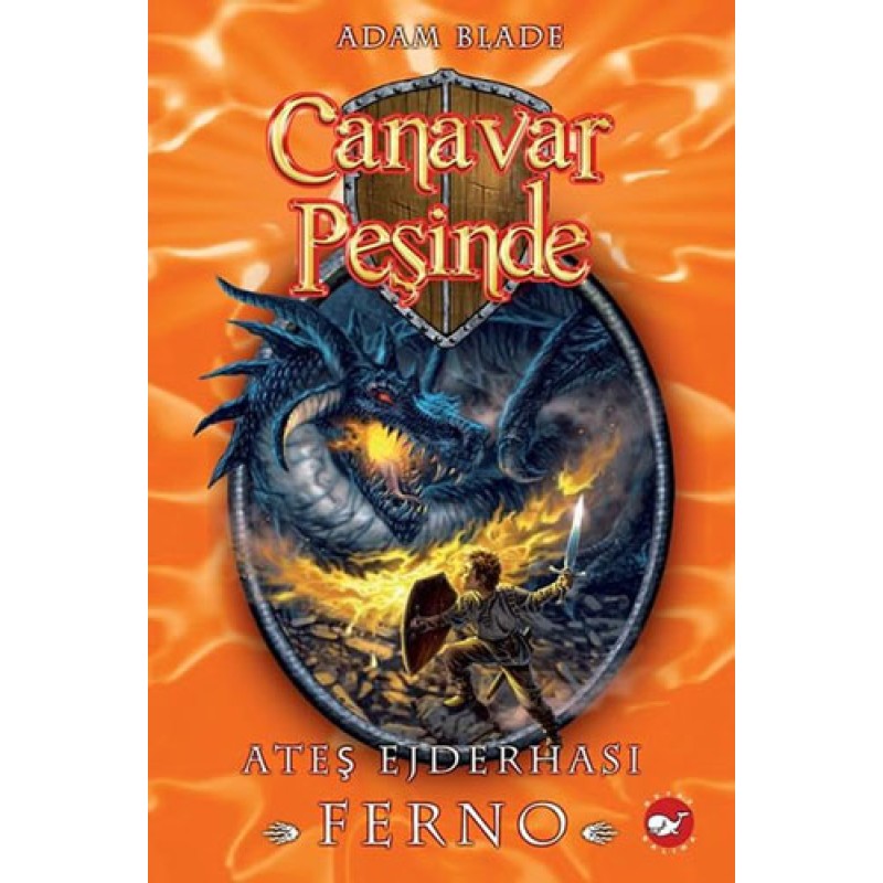 Canavar Peşinde 1 - Ateş Ejderhası Ferno Canavar Peşinde 1 - Ateş Ejderhası Ferno