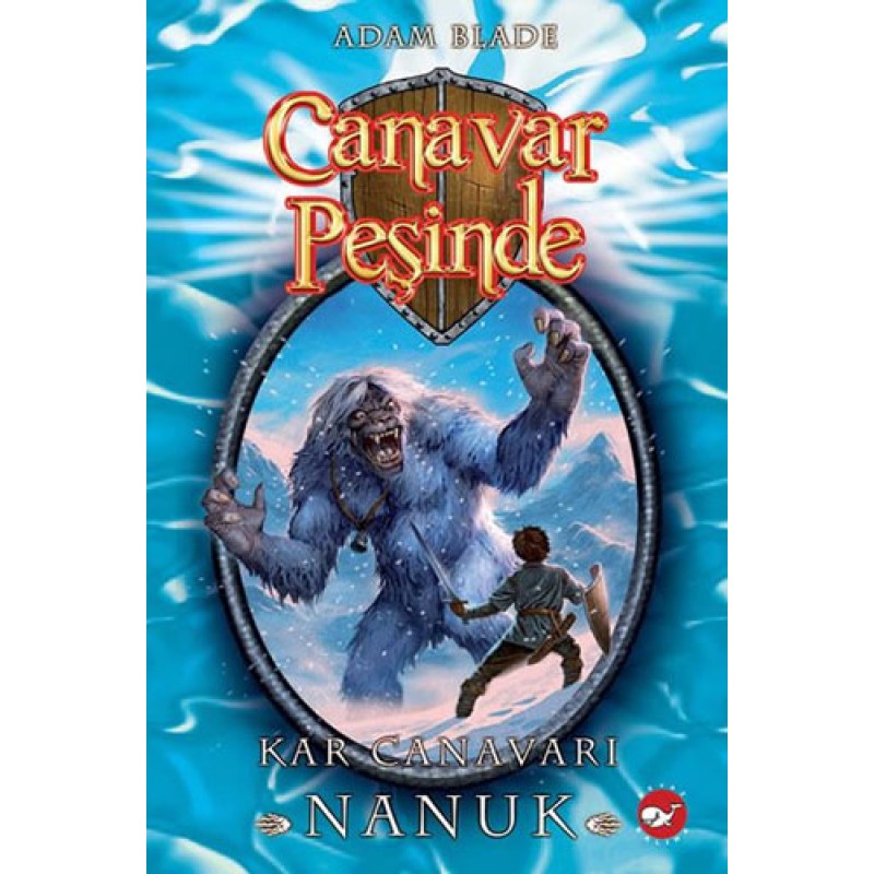 Canavar Peşinde 5 - Kar Canavarı Nanuk