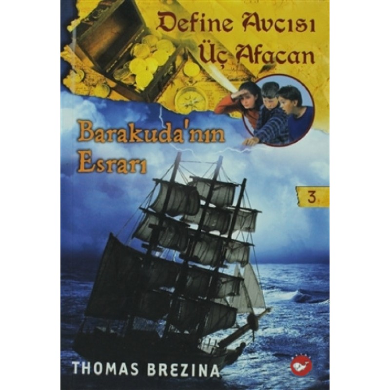 Define Avcısı Üç Afacan 3. Kitap - Barakuda’nın Esrarı
