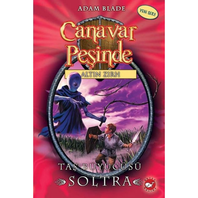 Canavar Peşinde 9 - Taş Büyücüsü Soltra Canavar Peşinde 9 - Taş Büyücüsü Soltra