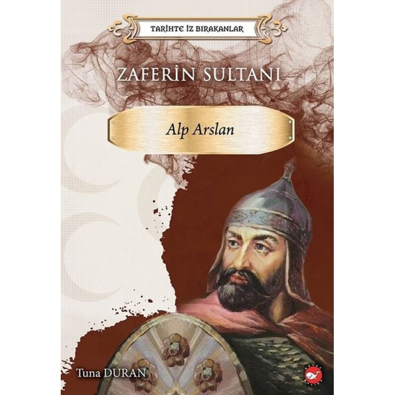 Zaferin Sultanı - Alparslan