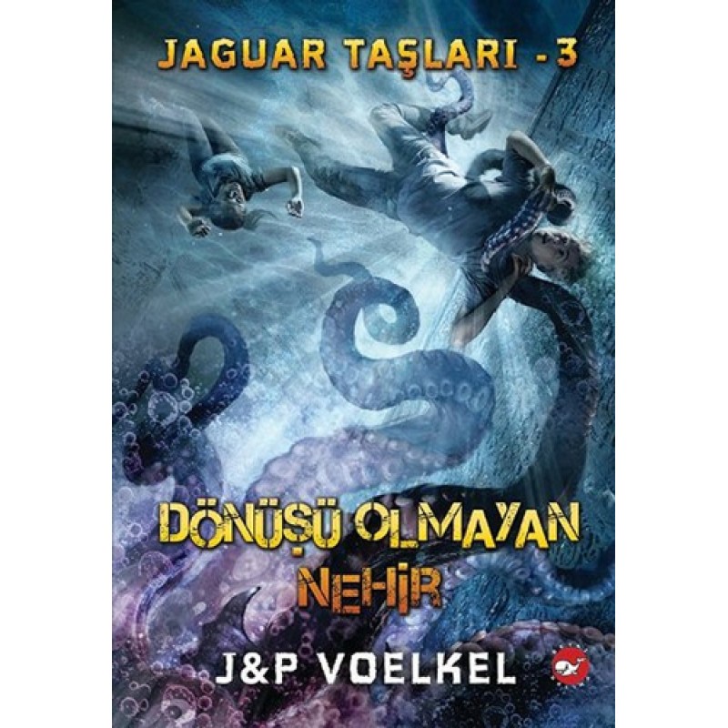 Jaguar Taşları 3 - Dönüşü Olmayan Nehir Jaguar Taşları 3 - Dönüşü Olmayan Nehir