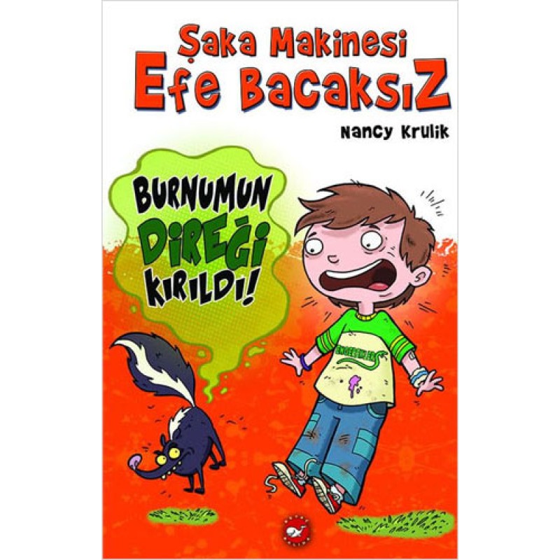 Şaka Makinesi Efe Bacaksız 4 - Burnumun Direği Kırıldı! (Ciltli) Şaka Makinesi Efe Bacaksız 4 - Burnumun Direği Kırıldı! (Ciltli)