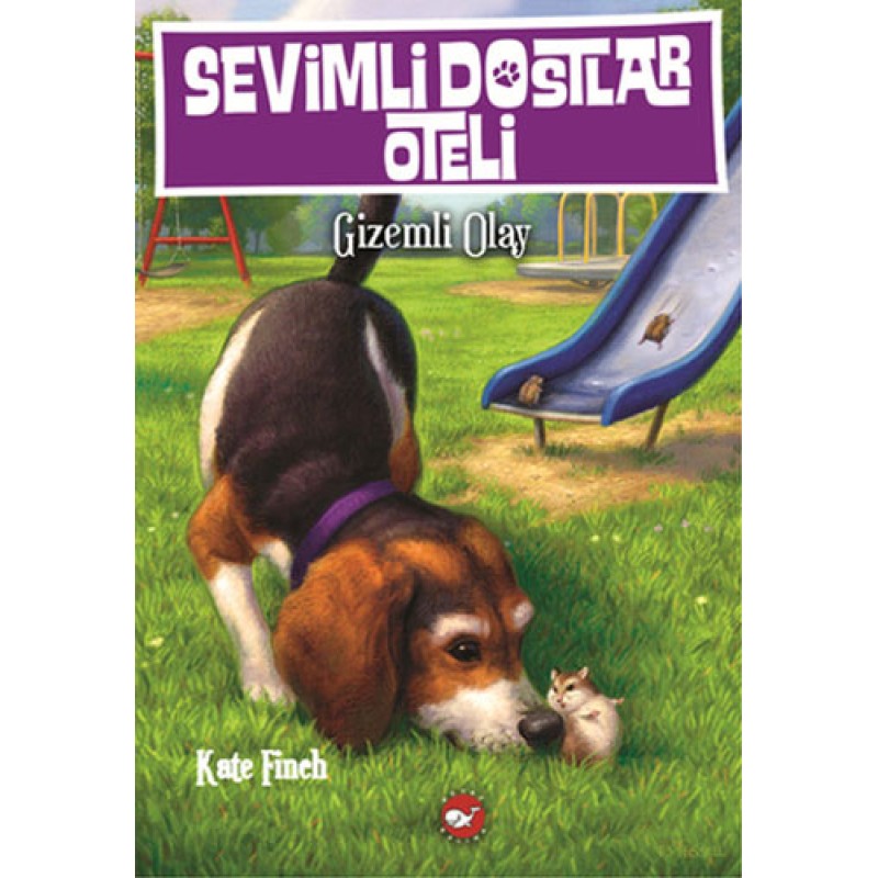 Sevimli Dostlar Oteli 3. Kitap Sevimli Dostlar Oteli 3. Kitap