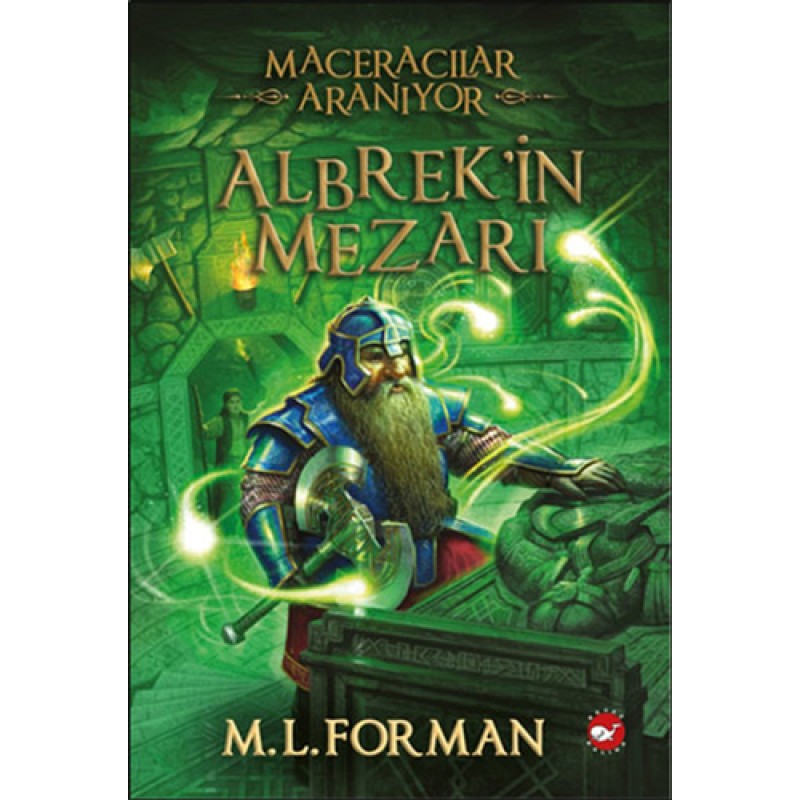 Maceracılar Aranıyor 3 - Albrek'in Mezarı Maceracılar Aranıyor 3 - Albrek'in Mezarı