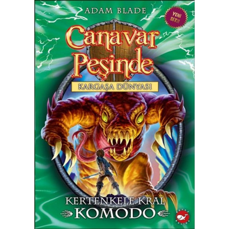 Canavar Peşinde 31 - Kertenkele Kral Komodo Canavar Peşinde 31 - Kertenkele Kral Komodo