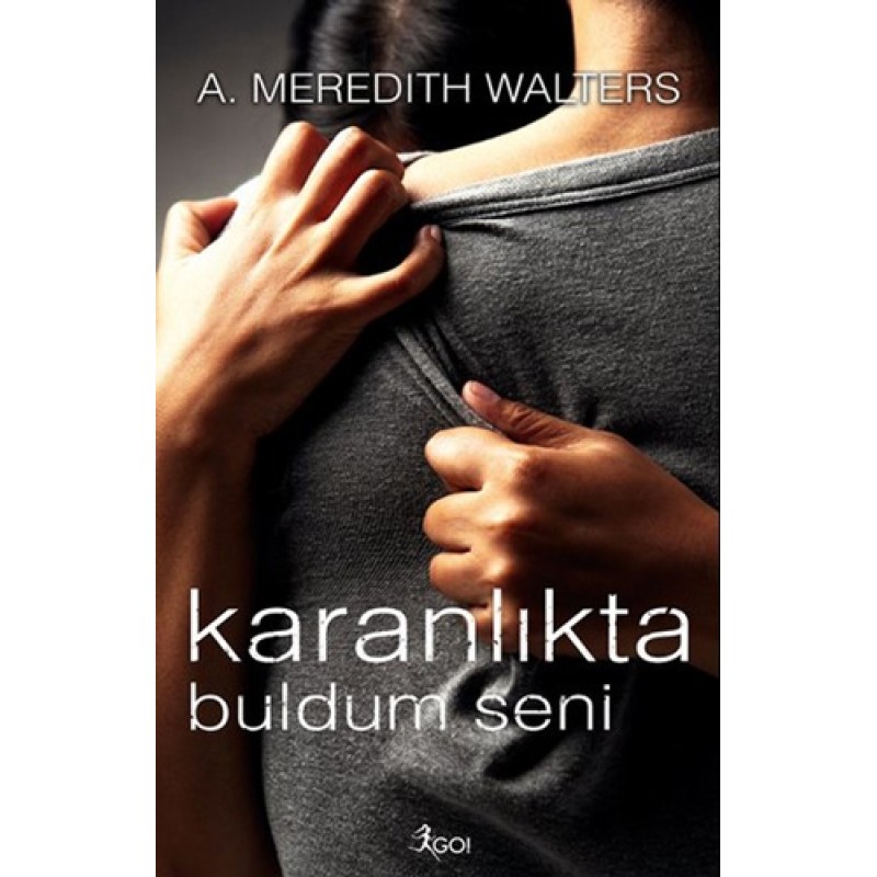 Karanlıkta Buldum Seni Karanlıkta Buldum Seni