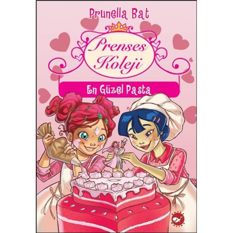 Prenses Koleji 5 - En Güzel Pasta Prenses Koleji 5 - En Güzel Pasta