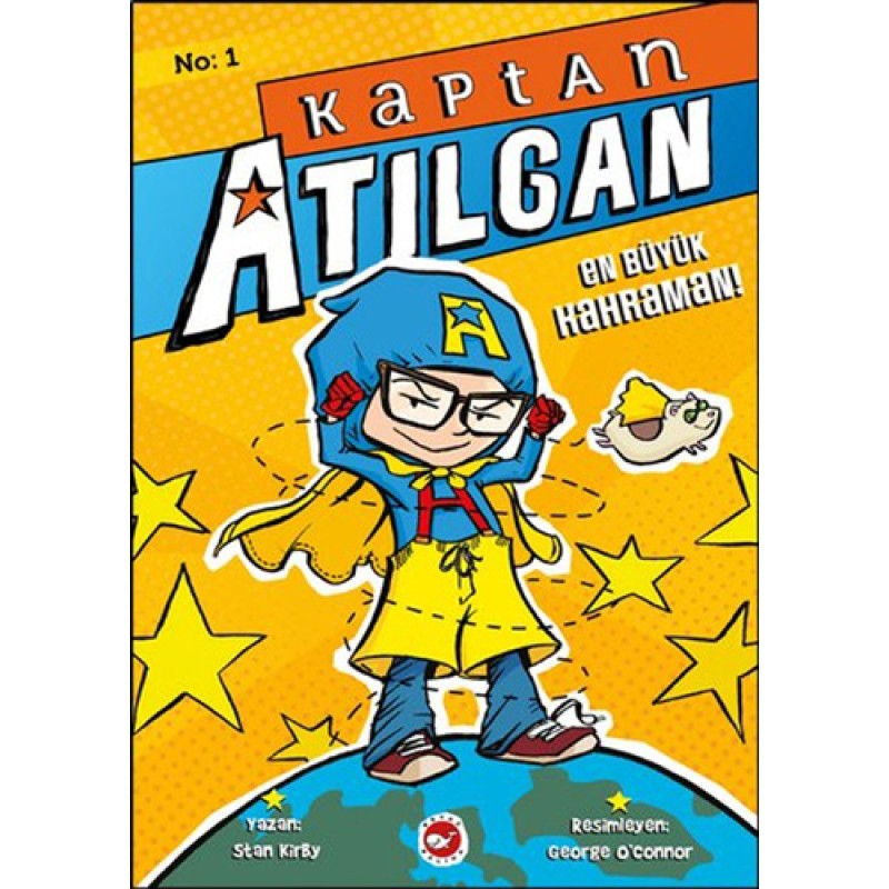 Kaptan Atılgan 1 - En Büyük Kahraman! Kaptan Atılgan 1 - En Büyük Kahraman!