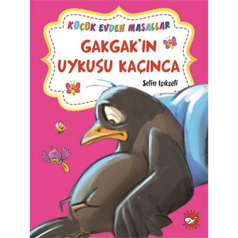 Gakgak'ın Uykusu Kaçınca Gakgak'ın Uykusu Kaçınca