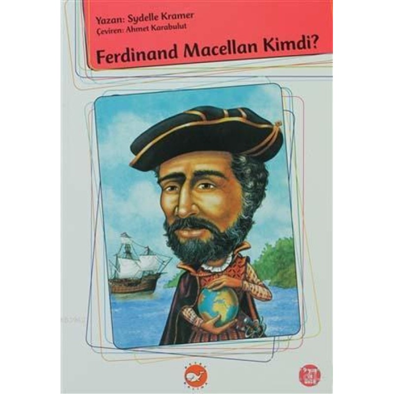 Ferdinand Macellan Kimdi? Ferdinand Macellan Kimdi?